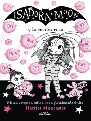 cover image of Isadora Moon 11--Isadora Moon y la poción rosa